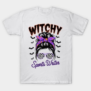 Messy Bun Witchy Sports Writer Halloween T-Shirt